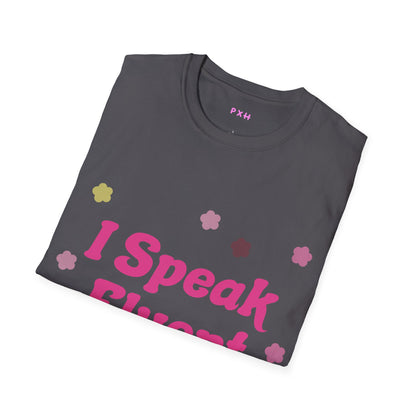 I Speak Fluent Sarcasm T Shirt