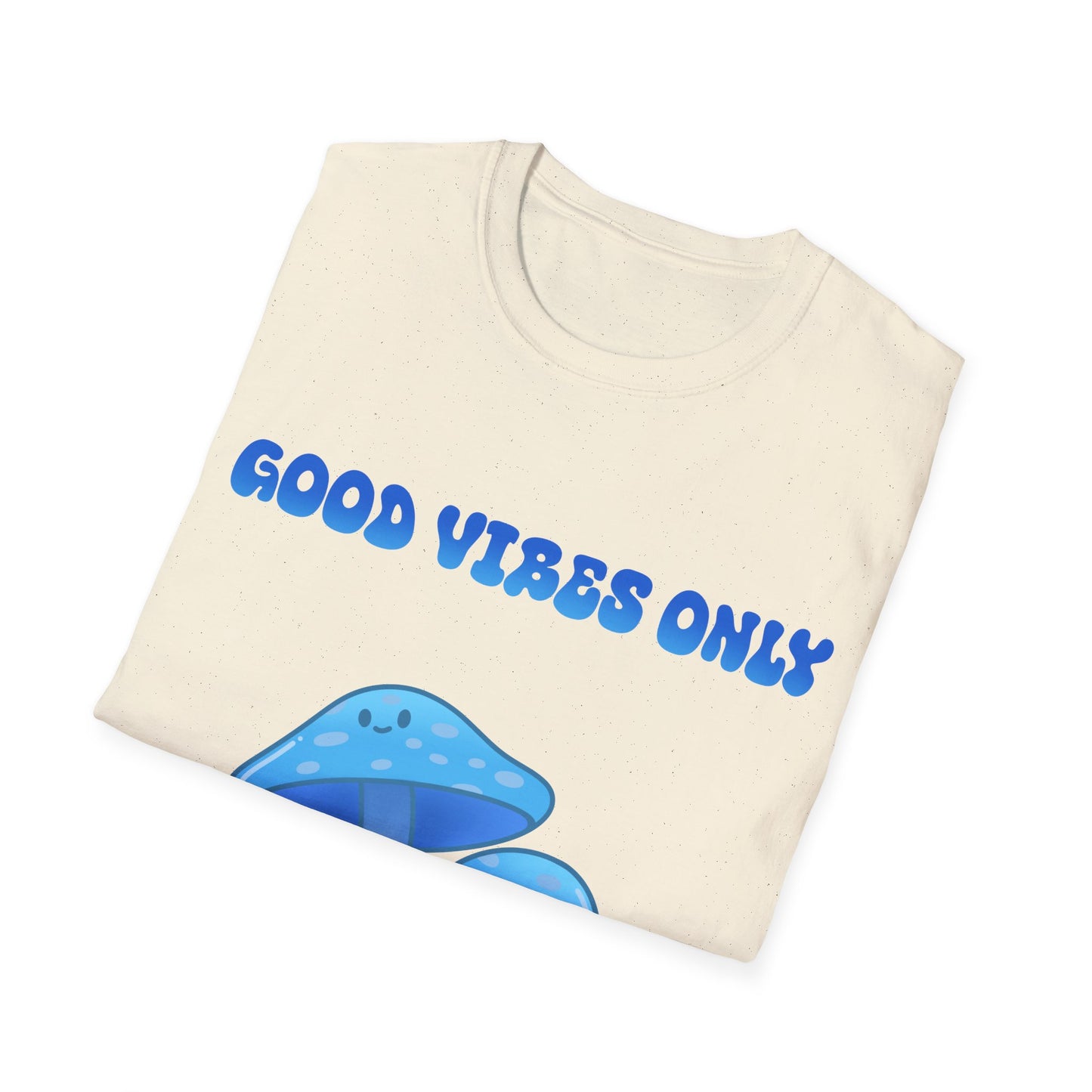 Good Vibes Only T Shirt