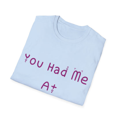 You Had Me At Meow T Shirt