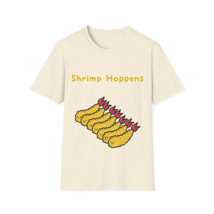 Shrimp Happens T Shirts