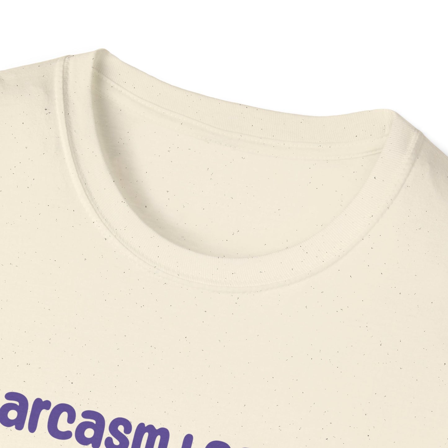 Sarcasm Meme T Shirt