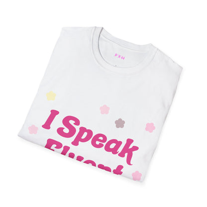 I Speak Fluent Sarcasm T Shirt