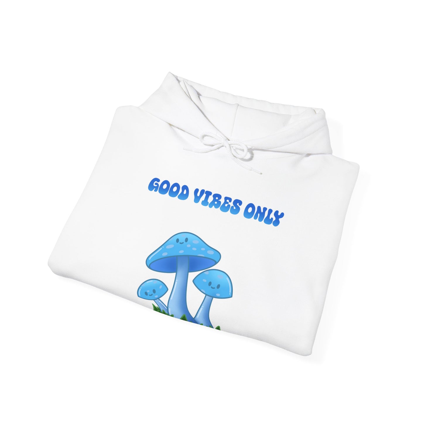 Good Vibes Only Hoodie