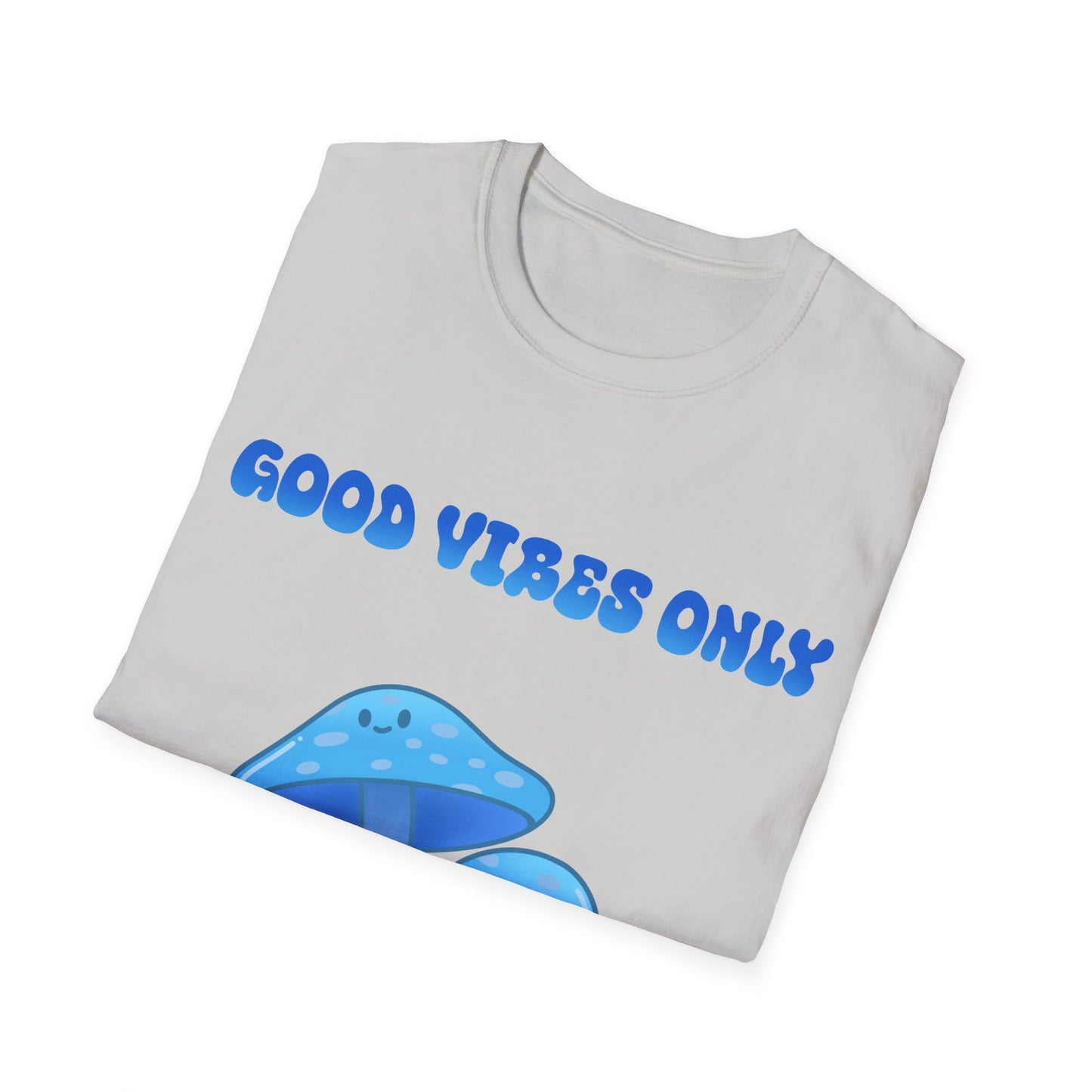 Good Vibes Only T Shirt