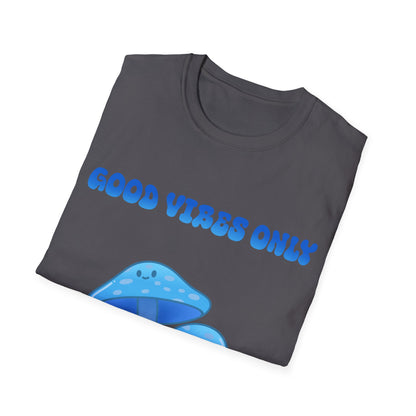 Good Vibes Only T Shirt