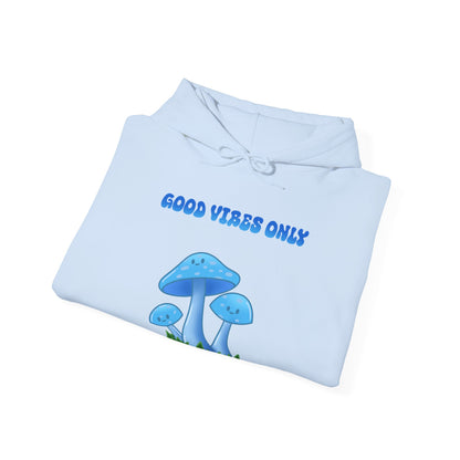 Good Vibes Only Hoodie