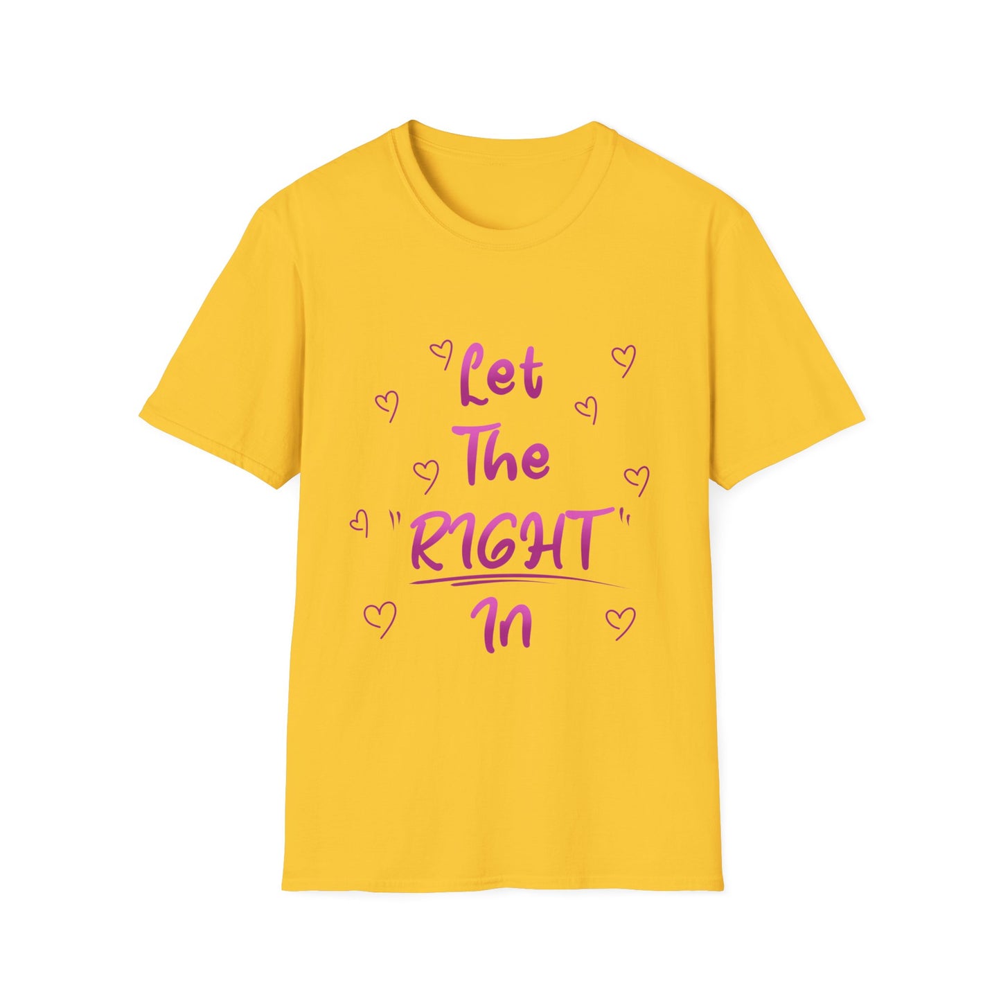 Let The Right In T Shirt