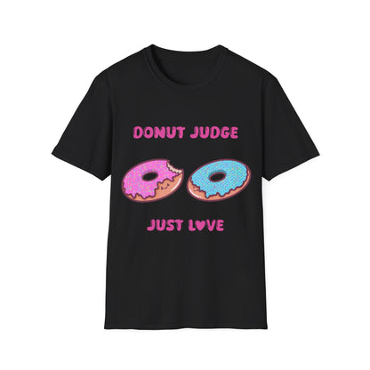 Do Not Judge T Shirt