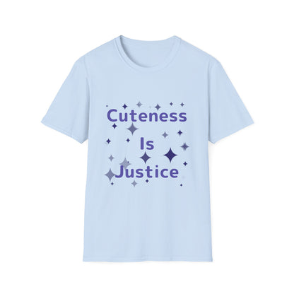 Cuteness Is Justice T Shirt