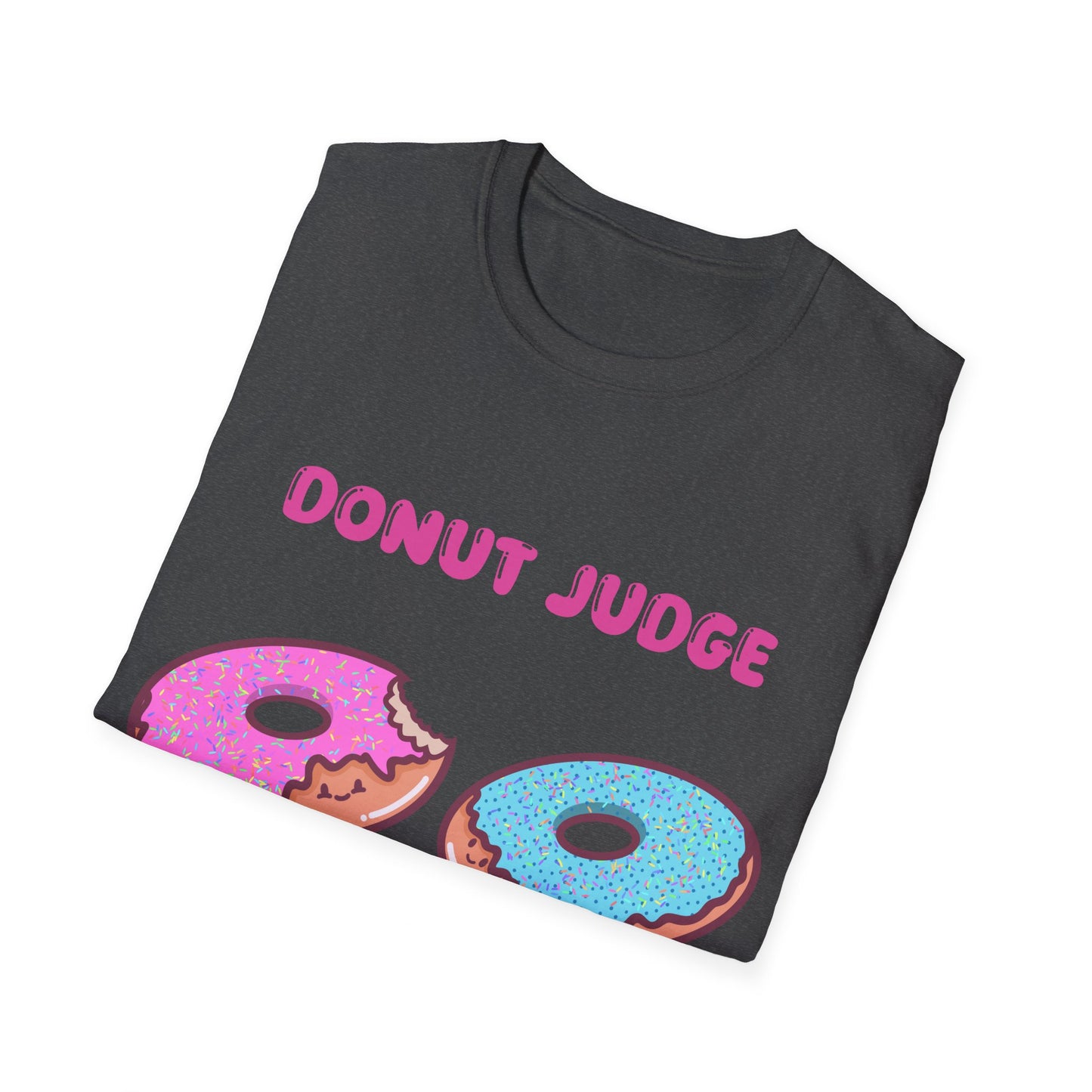 Do Not Judge T Shirt