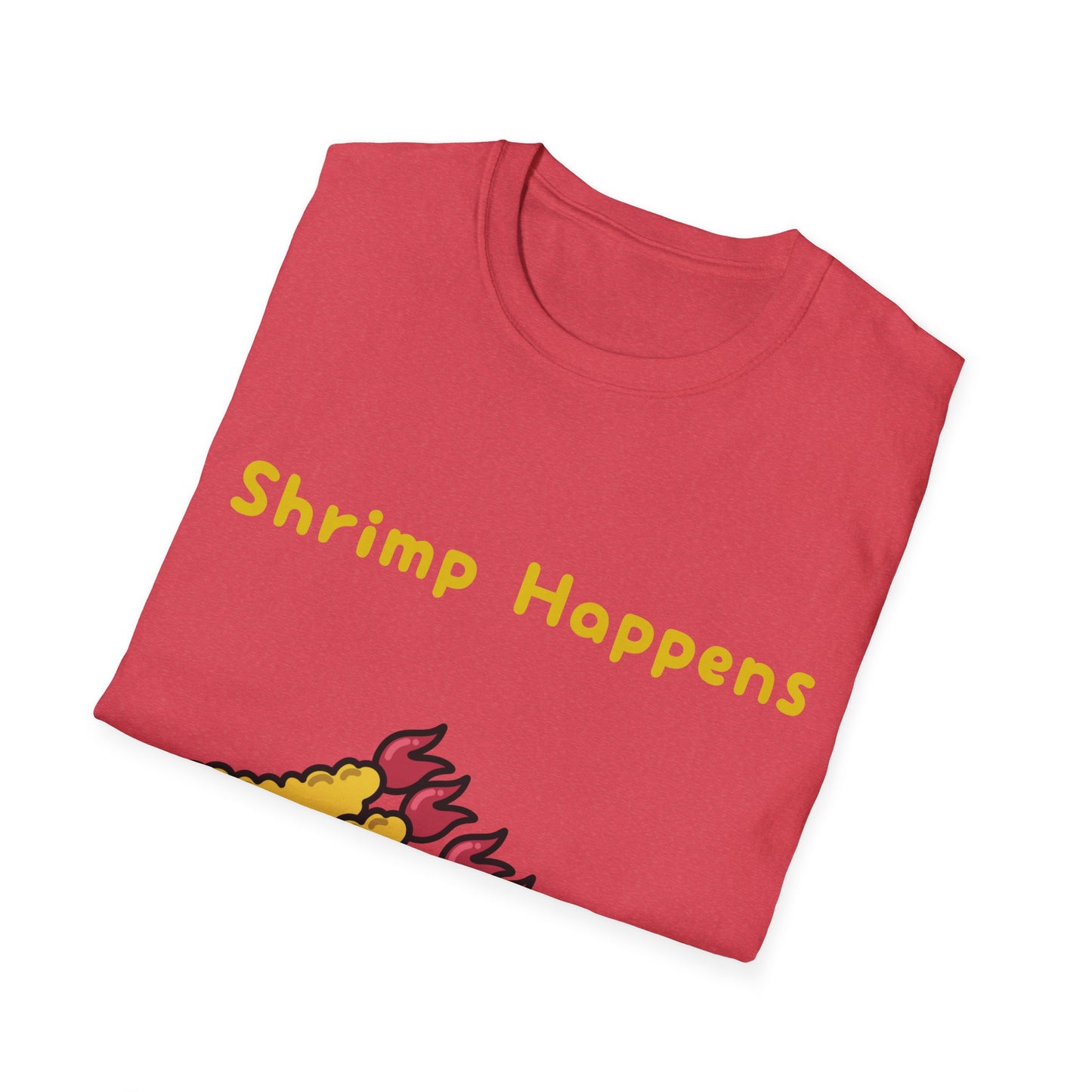 Shrimp Happens T Shirts