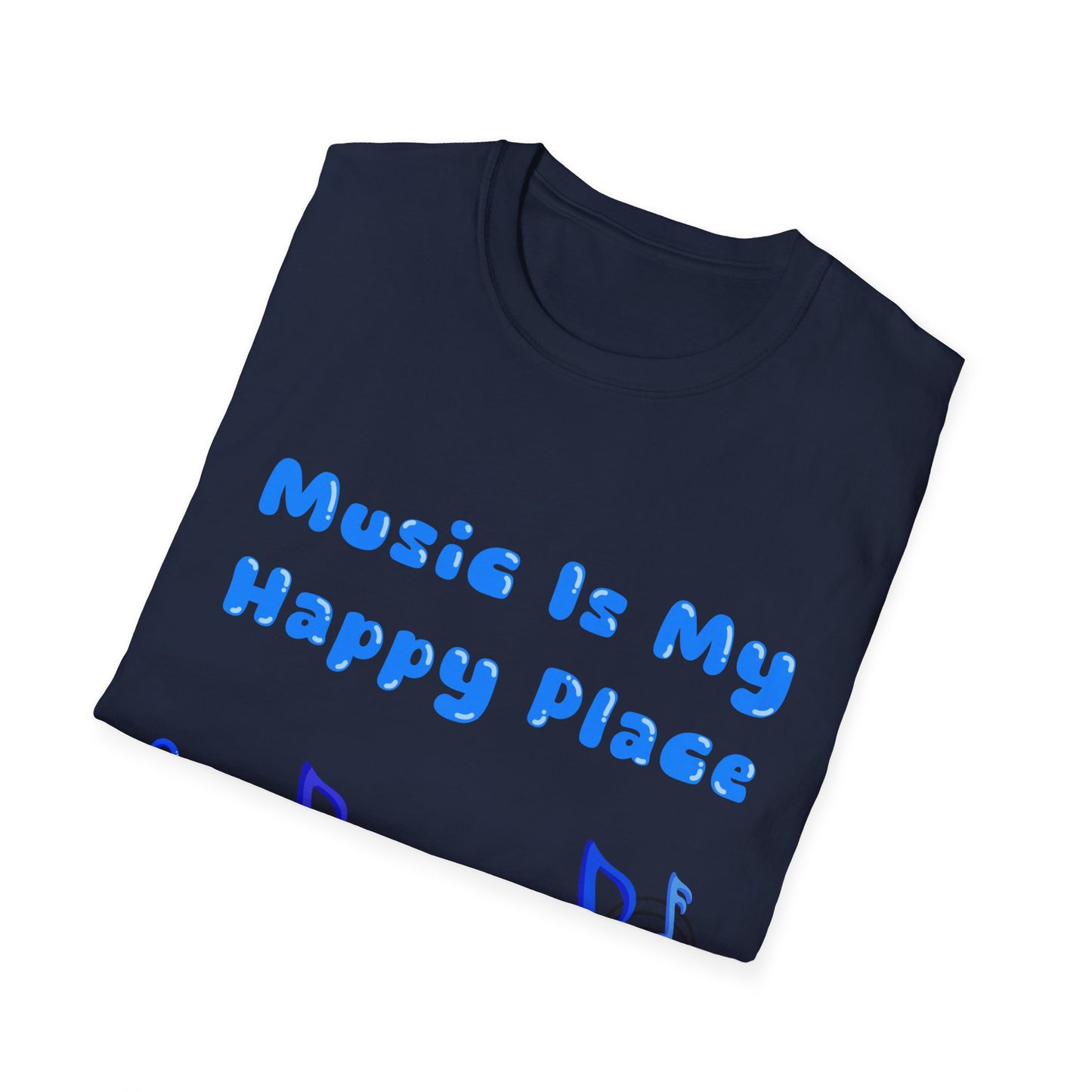 Music Is My Happy Place T Shirt